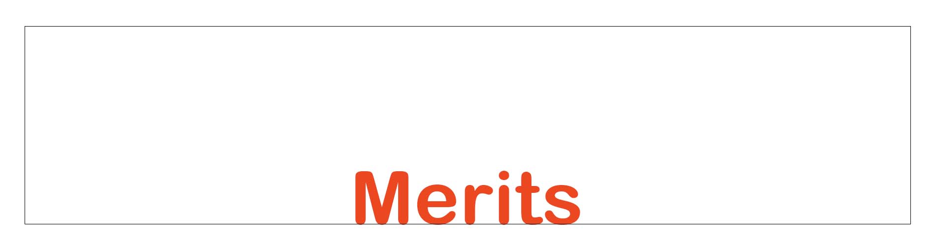 Merits